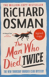 The Man Who Died Twice by Richard Osman